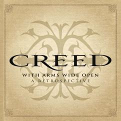 Creed: What’s This Life For (Alternate Version) (What’s This Life For)