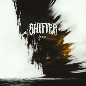 SHIFTER: In Pieces