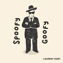 Laurent Dury: Subtle Comedy