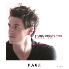 Frank Woeste Trio: How Deep Is the Ocean