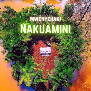 Mwenyehaki: Nakuamini
