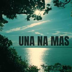 Cumbia Oficial: UNA NA MAS (Versión Cumbia)