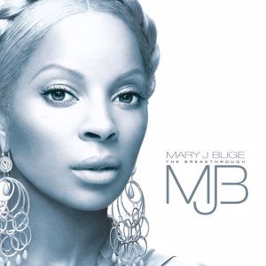Mary J. Blige: Be Without You