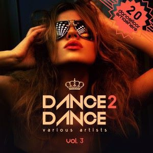 Various Artists: Dance 2 Dance, Vol. 3 (20 Dancefloor Smashers)