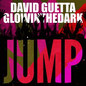 David Guetta & GLOWINTHEDARK: Jump