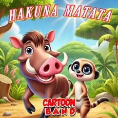 Cartoon Band: Hakuna Matata