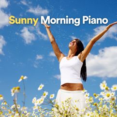 Calm: Sunny Morning Piano