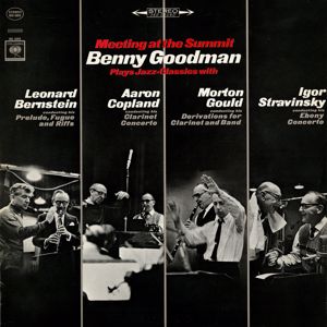 Benny Goodman: Meeting at the Summit