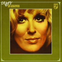Dusty Springfield: The Windmills Of Your Mind
