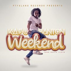 Kafu Banton: Weekend