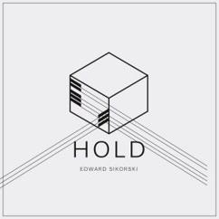 Edward Sikorski: Hold