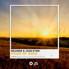 Erlando, Jules Kyng: Fields Of Gold