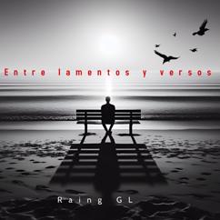 Raing Gl, Franco Emece, SR La Fabrica: Entre Lamentos y versos (feat. Franco Emece & SR La Fabrica)
