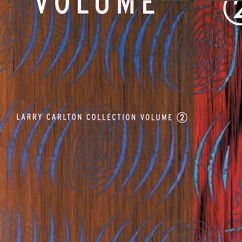 Larry Carlton, Kirk Whalum: Those Eyes (Album Version)