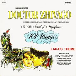 101 Strings Orchestra: Lara's Theme (From "Doctor Zhivago")