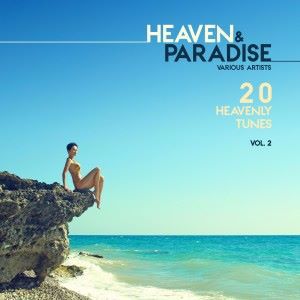 Various Artists: Heaven & Paradise, Vol. 2 (20 Heavenly Tunes)