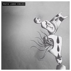 Maya Jane Coles: Won't Let You Down