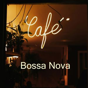 Michael Born & Lounge Chill Music: Café Bossa Nova: Jazz Bossa Nova