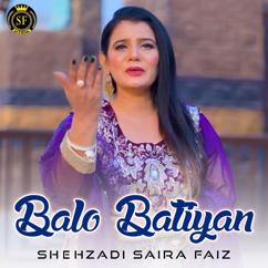 Shehzadi Saira Faiz: Balo Batiyan