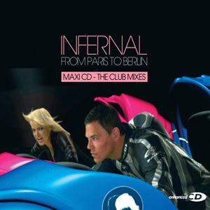 Infernal: From Paris To Berlin (World Cup Mix)