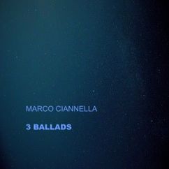 Marco Ciannella: Ballad 2