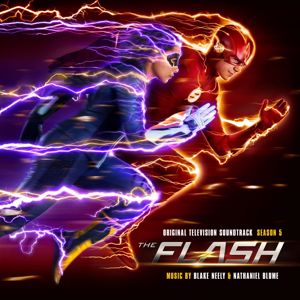 Blake Neely & Nathaniel Blume: The Flash: Season 5 (Original Television Soundtrack)