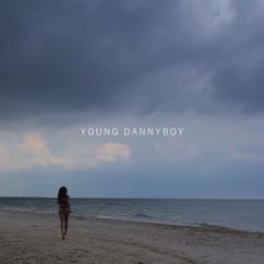 Young Dannyboy: Ты и Я