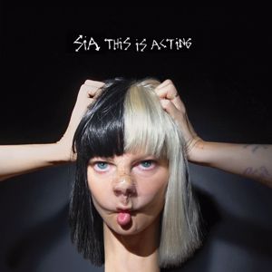 Sia: This Is Acting