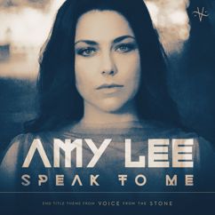 Amy Lee: Speak to Me (From "Voice from the Stone" Original Motion Picture Soundtrack)