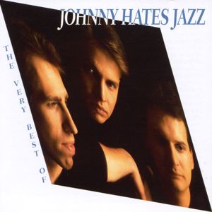 Johnny Hates Jazz: The Very Best Of Johnny Hates Jazz