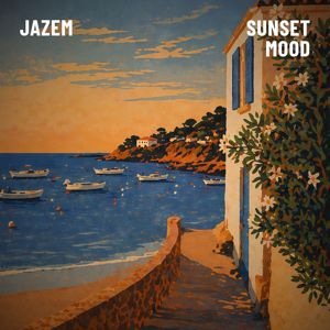 Jazem: Sunset Mood