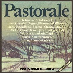 Hans Oskar Koch & Unisono Kammerorchester: Pastorella a 3 für streicher und basso continuo: I. Moderato (Remastered)