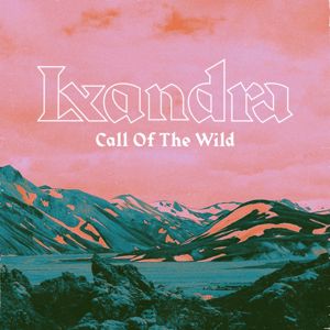 Lxandra: Call Of The Wild (Ad Version)