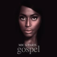Mica Paris: I Want To Know What Love Is