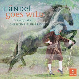 Christina Pluhar: Handel goes Wild