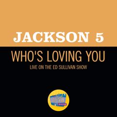 Jackson 5: Who's Loving You (Live On The Ed Sullivan Show, December 14, 1969) (Who's Loving You)