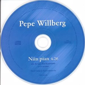 Pepe Willberg: Niin pian