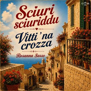Rosanna Sasso: Vitti 'na crozza