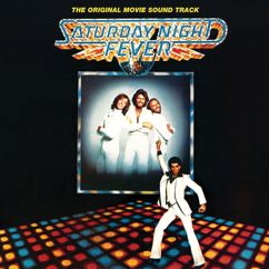 Bee Gees: Night Fever (From "Saturday Night Fever" Soundtrack) (Night Fever)