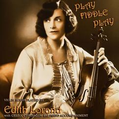 Edith Lorand: When a Gypsy Makes His Violin Cry