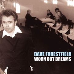 Dave Forestfield: Waited For You
