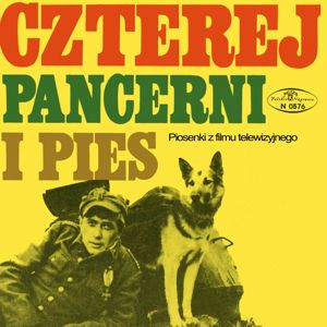 Various Artists: Czterej pancerni i pies (Piosenki z filmu telewizyjnego)