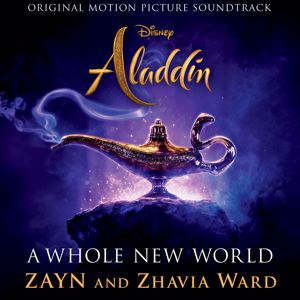 ZAYN, Zhavia Ward: A Whole New World (End Title)