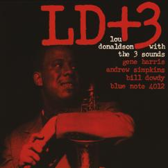 Lou Donaldson, The 3 Sounds: Don't Take Your Love From Me