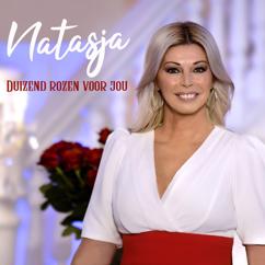Natasja: Duizend Rozen Voor Jou