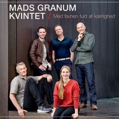 Mads Granum Kvintet: Bagest i haven