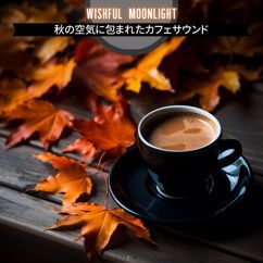 Wishful Moonlight: Jazz in Caffeinated Serenity