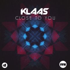 Klaas: Close To You (Extended Mix)