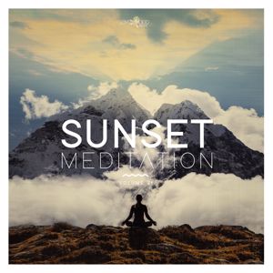 Various Artists: Sunset Meditation - Relaxing Chillout Music, Vol. 21