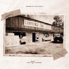 Cody Johnson: Take Me Back (Leave Me There)